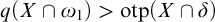 q left parenthesis upper X intersection omega 1 right parenthesis greater than o t p left parenthesis upper X intersection delta right parenthesis