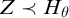upper Z precedes upper H Subscript theta