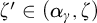 zeta prime element of left parenthesis alpha Subscript gamma Baseline comma zeta right parenthesis