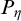 upper P Subscript eta