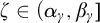 zeta element of left parenthesis alpha Subscript gamma Baseline comma beta Subscript gamma Baseline right bracket