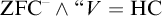 upper Z upper F upper C Superscript minus Baseline and quotation mark upper V equals upper H upper C