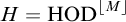 upper H equals upper H upper O upper D Superscript backslash l comma f comma l comma o comma o r upper M comma r comma f comma l comma o backslash o r