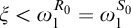 xi less than omega 1 Superscript upper R 0 Baseline equals omega 1 Superscript upper S 0