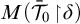 upper M left parenthesis ModifyingAbove bar With bar script upper T Baseline 0 backslash factorial up harpoon with barb right backslash exclamation mark delta right parenthesis