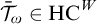 ModifyingAbove bar With bar script upper T omega element of upper H upper C Superscript upper W