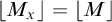 backslash l comma f comma l comma o comma o r upper M Subscript x Baseline comma r comma f comma l comma o backslash o r equals backslash l comma f comma l comma o comma o r upper M comma r comma f comma l comma o backslash o r