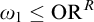 omega 1 less than or equals upper O upper R Superscript upper R