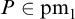 upper P element of p m Subscript 1