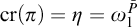 c r left parenthesis pi right parenthesis equals eta equals omega 1 Superscript upper P overbar