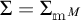Summation equals summation sub m M.