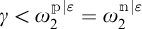 gamma is less than omega sub 2 to the p power with epsilon equals omega sub 2 to the n power with epsilon.