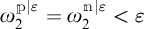 omega sub 2 super p vertical bar epsilon equals omega sub 2 super m vertical bar epsilon is less than epsilon