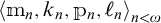 Open angle bracket m sub n comma k sub n comma p sub n comma l sub n close angle bracket sub n less than omega
