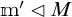 m prime is a normal subgroup of M
