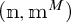 open parenthesis m comma m to the M power close parenthesis