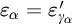epsilon Subscript alpha Baseline equals epsilon prime Subscript gamma Sub Subscript alpha