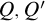 upper Q comma upper Q prime