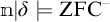 m vertical bar delta double turnstile Z F C superscript minus