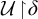 script upper U backslash exclamation mark up harpoon with barb right backslash exclamation mark delta