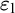 epsilon 1
