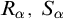 upper R Subscript alpha Baseline comma upper S Subscript alpha Baseline