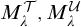 upper M Subscript lamda Superscript script upper T Baseline comma upper M Subscript lamda Superscript script upper U