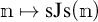 m maps to s J s of open parenthesis m close parenthesis