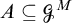 upper A subset of or equal to upper G Superscript upper M