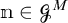 m is an element of script G sub M