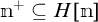 m to the plus is a subset of H open bracket m close bracket