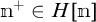 m to the plus power is an element of H open bracket m close bracket.