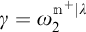 gamma equals omega sub 2 to the power m plus one half times absolute value of lambda.
