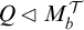 upper Q white left pointing triangle upper M Subscript b Superscript script upper T