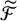 script upper F overtilde
