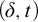 left parenthesis delta comma t right parenthesis