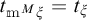t sub m M xi equals t xi