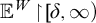 upper E Superscript upper W Baseline backslash exclamation mark up harpoon with barb right backslash exclamation mark delta comma infinity right parenthesis