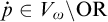 ̇ p element of upper V Subscript omega Baseline backslash upper O upper R