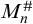 upper M Subscript n Superscript number sign
