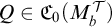 upper Q element of upper C 0 left parenthesis upper M upper T Subscript b Baseline right parenthesis