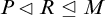upper P white left pointing triangle upper R normal subgroup of or equal to upper M
