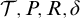 script upper T comma upper P comma upper R comma delta