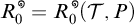 R naught sub zero super circle equals R naught sub zero super circle open parenthesis script T comma P close parenthesis
