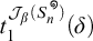 t sub 1 script J sub beta open parenthesis S sub n superscript infinity close parenthesis open parenthesis delta close parenthesis