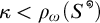 kappa is less than rho sub omega of open parenthesis S to the infinity power close parenthesis.