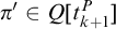 pi prime element of upper Q t Subscript k plus 1 Superscript upper P