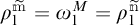 Rho sub 1 super m tilde equals omega sub 1 super M equals rho sub 1 super n tilde.