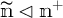 m with tilde is less than n with plus sign as superscript.