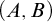 left parenthesis upper A comma upper B right parenthesis